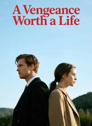 A Vengeance Worth a Life