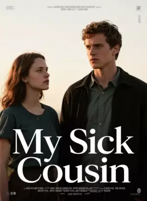 My Sick Cousin