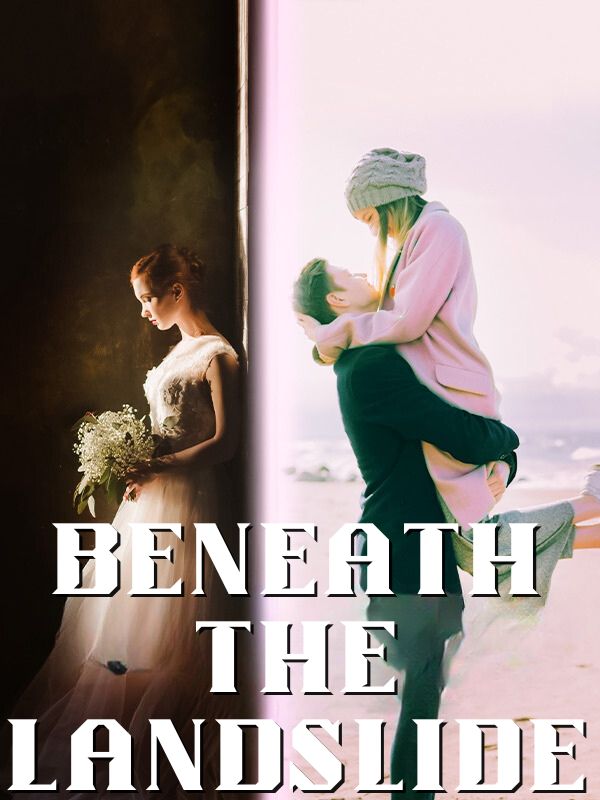 Beneath the Landslide