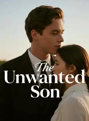 The Unwanted Son