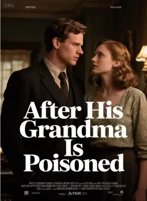 After His Grandma Is Poisoned