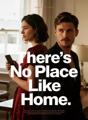 There's No Place Like Home