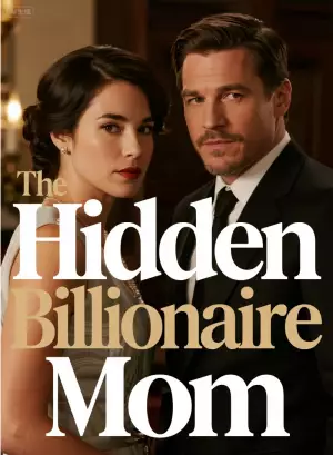 The Hidden Billionaire Mom