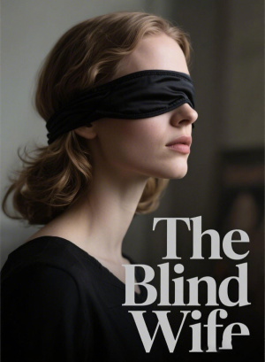 The Blind Wife