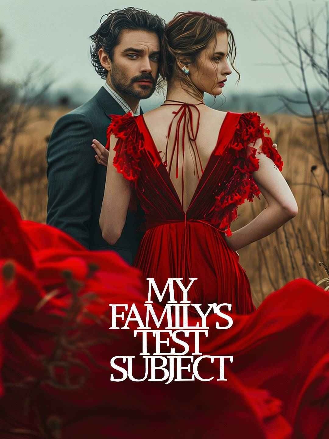 My Family's Test Subject