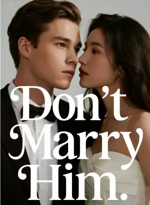 Don't Marry Him