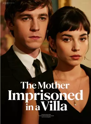 The Mother Imprisoned in a Villa