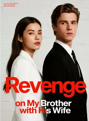 Revenge on My Brother with His Wife